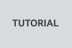 Tutorials